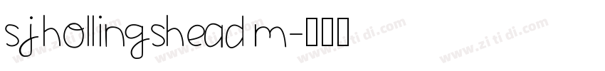 SJHollingshead M字体转换